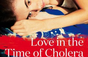 Review on the Novel – Love in the time of Cholera Love in the time of Cholera Cover