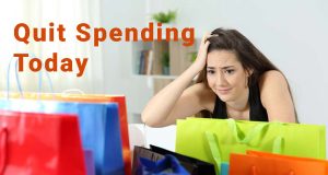Quit Spending Today