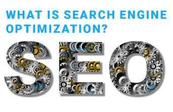 What is Search Engine Optimization?