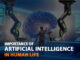 Importance of Artificial Intelligence in Human Life by Nadeem Turabi Importance of Artificial Intelligence in Human Life by Nadeem Turabi