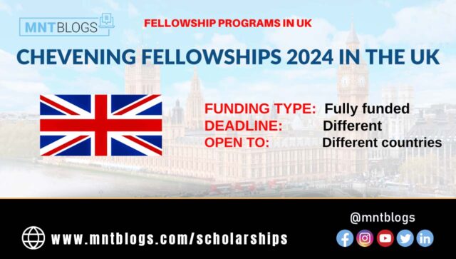 Chevening Fellowships 2024 | Your Path to a Fully Funded UK Education