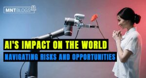 AI’s Impact on the World – Navigating Risks and Opportunities AI's Impact on the World - Navigating Risks and Opportunities