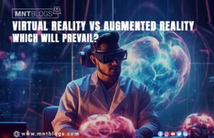 Virtual Reality vs. Augmented Reality: Which Will Prevail? Virtual Reality vs. Augmented Reality, Which Will Prevail