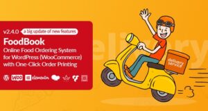 FoodBook 4.3.5– Online Food Ordering & Delivery System for WordPress with One-Click Order Printing Free Download