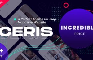 Ceris 4.5 – The Ultimate WordPress Newspaper and Magazine Theme Free Download