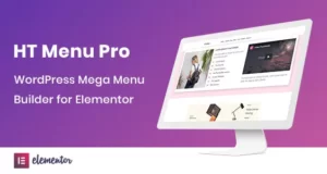 HT Mega Pro 1.7.6 – WordPress Mega Menu Builder for Elementor Plugin Free Download