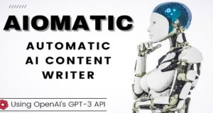AIomatic 1.7.7 – Automatic AI Content Writer & Editor, GPT-3 & GPT-4, ChatGPT ChatBot & AI Toolkit Free Download