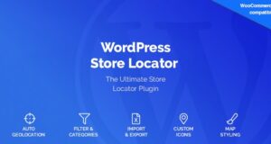 WordPress Store Locator 2.1.12 Plugin Free Download