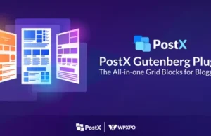 PostX Pro 1.6.5 – Gutenberg Dynamic Site Builder Plugin Free Download