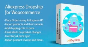 AliExpress Dropshipping Business plugin for WooCommerce 3.2.2 Free Download