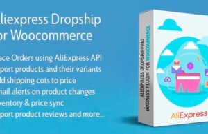 AliExpress Dropshipping Business plugin for WooCommerce 3.2.2 Free Download