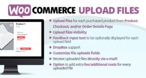 WooCommerce Upload Files 77.7 Free Download woocommerce-upload-files-72-2-nulled