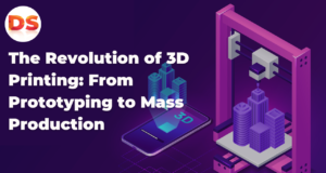 The Evolution of 3D Printing: From Prototypes to Mass Production The Evolution of 3D Printing: From Prototypes to Mass Production