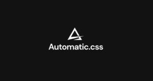 Automatic.css 2.8.3 – CSS Framework for WordPress Free Download automatic-css-2-5-0-utility-framework-for-wordpress-page-builders.jpg