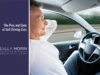 The Pros and Cons of Autonomous Vehicles The Pros and Cons of Autonomous Vehicles